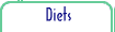 Diets